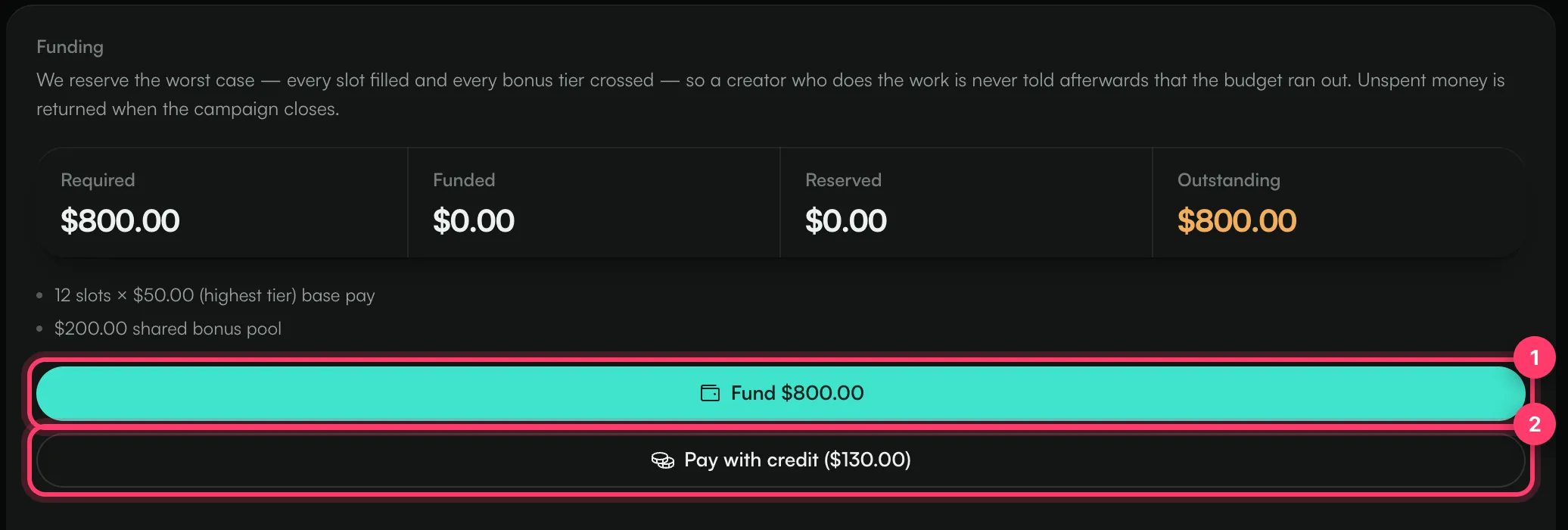 The Funding section with the Required, Funded, Reserved and Outstanding amounts and the two ways to pay